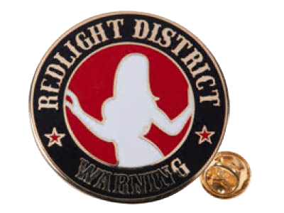 WARNING RED LIGHT DISTRICT (ROND) PIN
