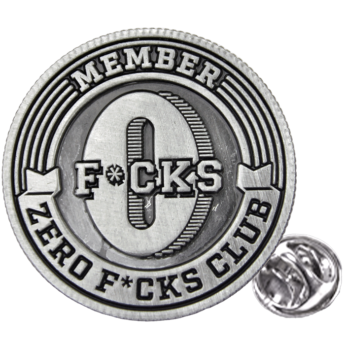 Pin Zero F*cks Club